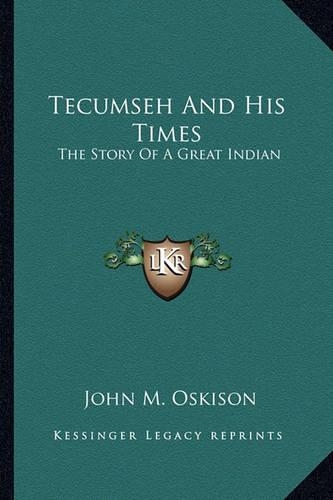 Tecumseh And His Times