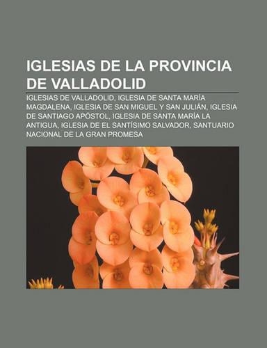 Iglesias de La Provincia de Valladolid