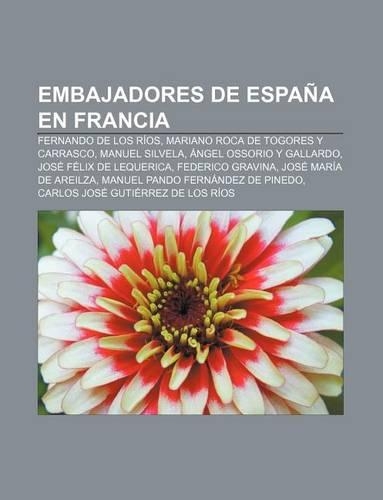 Embajadores de Espana En Francia