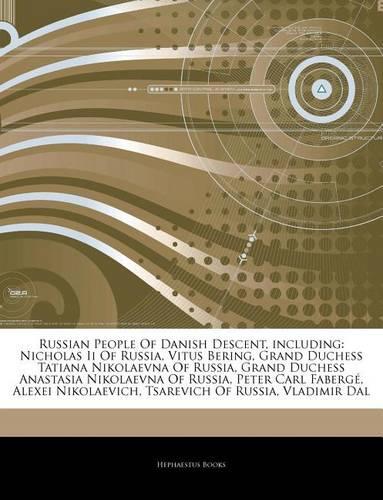 Articles on Russian People of Danish Descent, Including