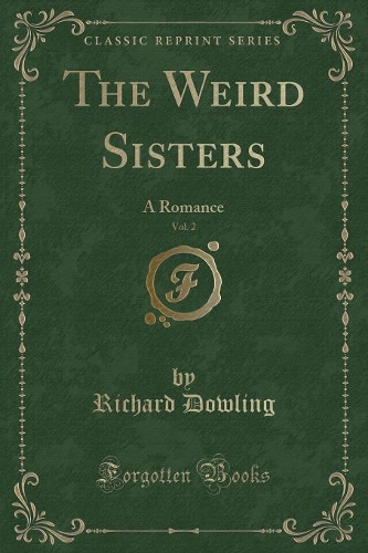 The Weird Sisters, Vol. 2