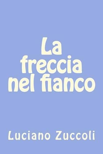 La freccia nel fianco