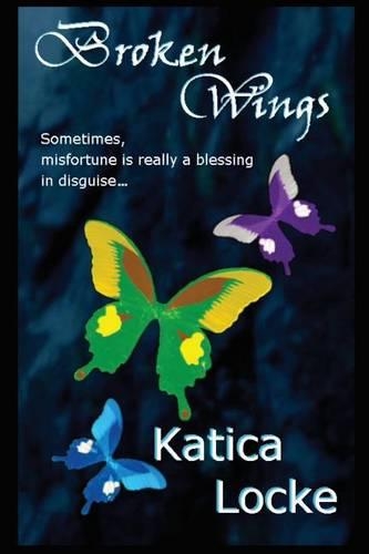 Broken Wings: (English)