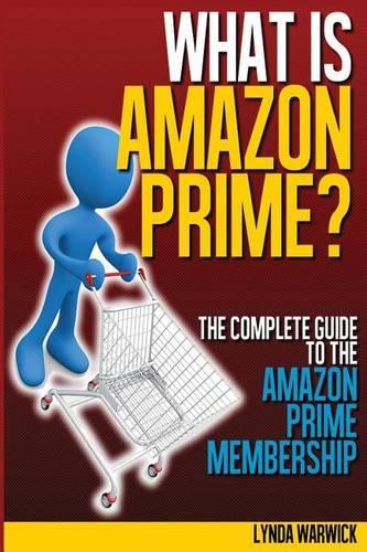 What Is Amazon Prime?
