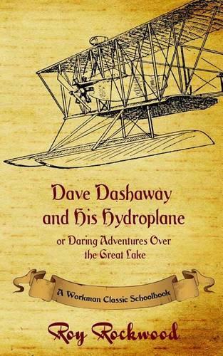 Dave Dashaway and His Hydroplane