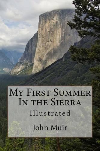 My First Summer in the Sierra: Illustrated