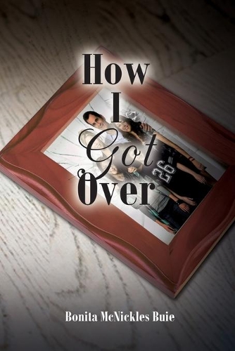 How I Got Over: (English)