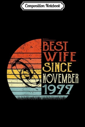 Composition Notebook: Womens Best Wife Since November 1977 42Th Wedding Anniversary Journal/Notebook Blank Lined Ruled 6x9 100 Pages