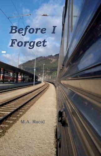 Before I Forget