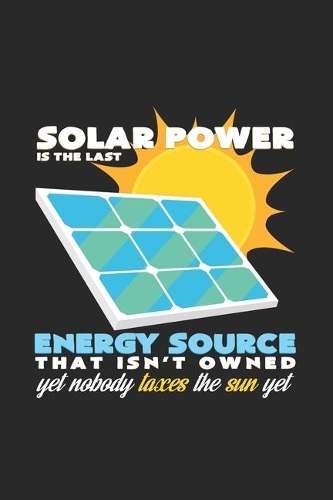 Solar Power: 6x9 Renewable Energyl - dotgrid - dot grid paper - notebook - notes