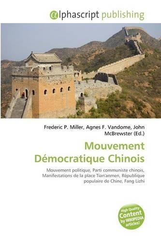 Mouvement D Mocratique Chinois: (French)