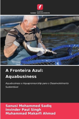 A Fronteira Azul: Aquabusiness