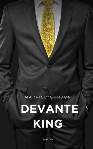 DeVante King: Book One(1 Devante King)