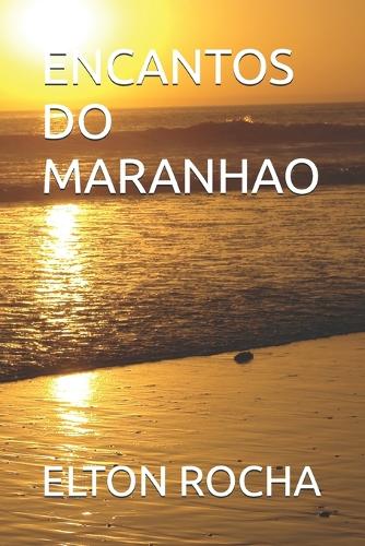 Encantos Do Maranhao