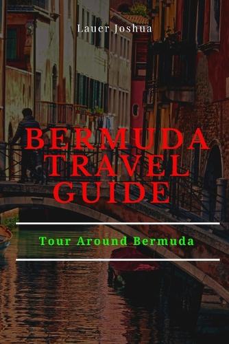 Bermuda Travel Guide