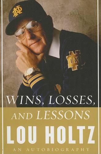 Wins, Losses, and Lessons