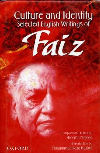 Culture and Identity: Selected English Writings of Faiz Ahmad Faiz