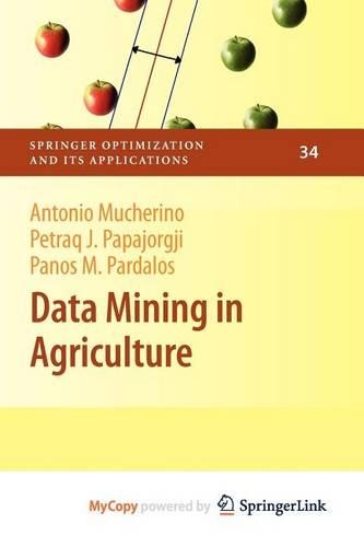 Data Mining in Agriculture