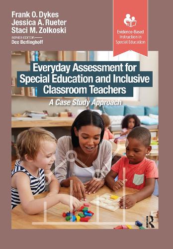 Everyday Assessment for Special Education and Inclusive Classroom Teachers