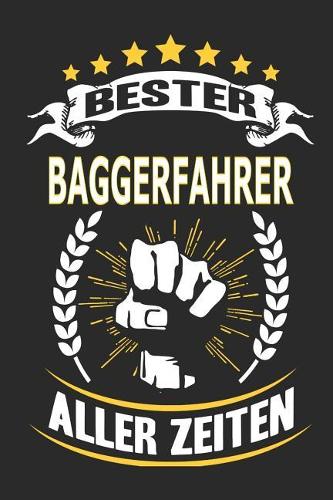 Bester Baggerfahrer aller Zeiten
