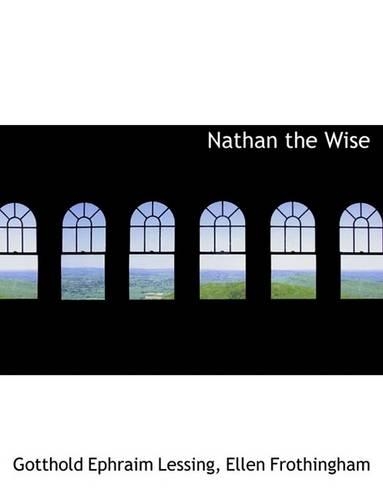 Nathan the Wise: (English)