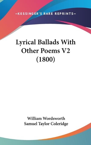 Lyrical Ballads With Other Poems V2 (1800)