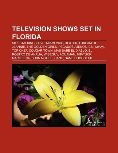 Television Shows Set in Florida