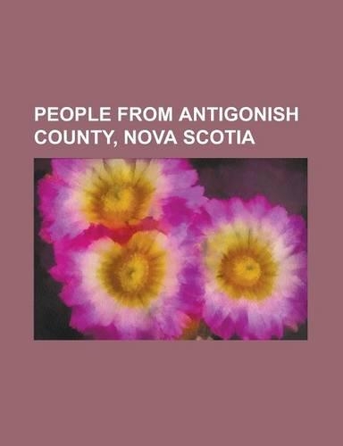 People from Antigonish County, Nova Scotia