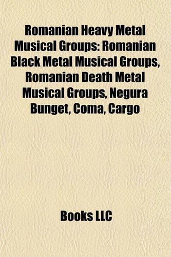 Romanian Heavy Metal Musical Groups