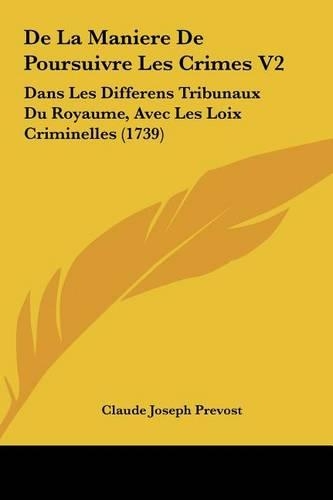 de La Maniere de Poursuivre Les Crimes V2