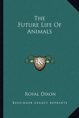 The Future Life Of Animals