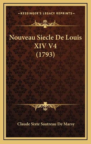 Nouveau Siecle De Louis XIV V4 (1793)