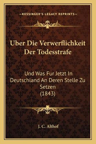 Uber Die Verwerflichkeit Der Todesstrafe