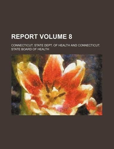 Report Volume 8