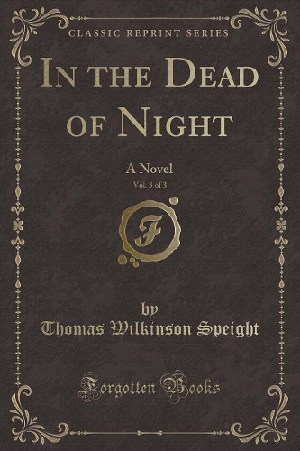 In the Dead of Night, Vol. 3 of 3