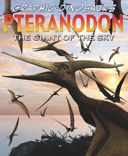 Pteranodon: Giant of the Sky