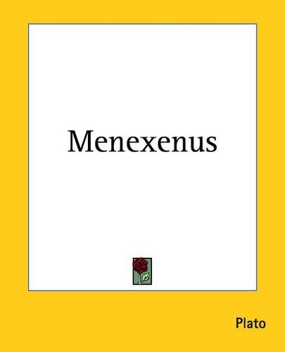 Menexenus: (English)