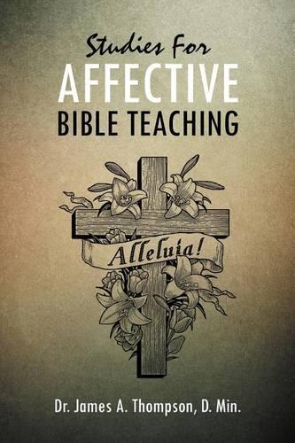 Studies For AFFECTIVE BIBLE TEACHING