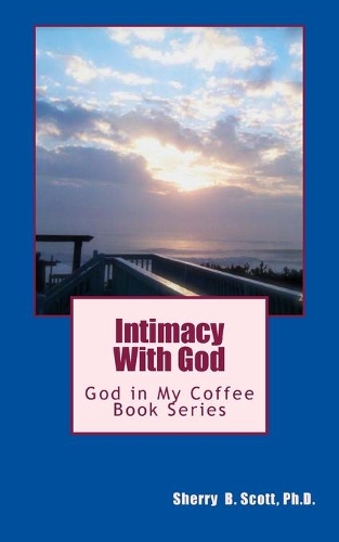 Intimacy With God