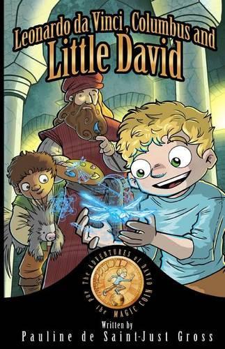 Leonardo Da Vinci, Columbus and Little David