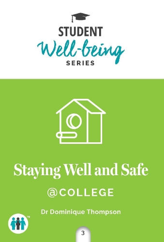 Staying Well and Safe at College