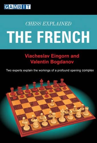 Chess Explained - the French