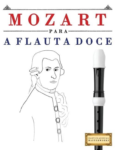 Mozart Para a Flauta Doce