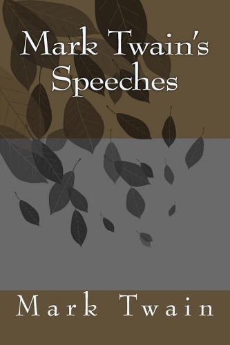 Mark Twain's Speeches