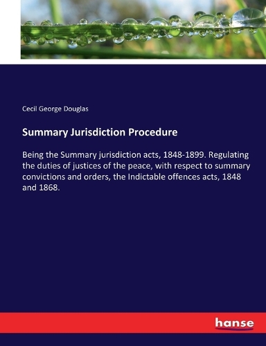 Summary Jurisdiction Procedure