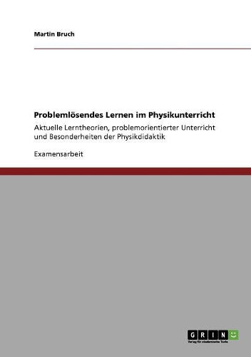 Problemlösendes Lernen im Physikunterricht
