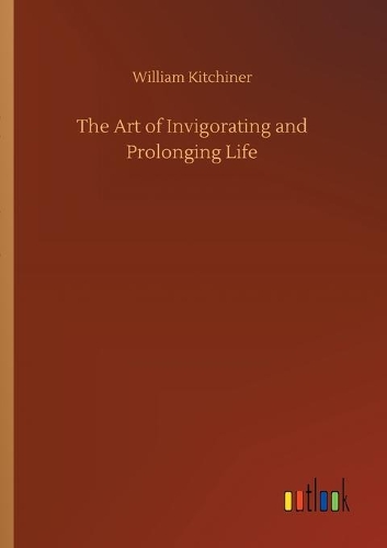 The Art of Invigorating and Prolonging Life