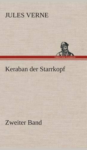 Keraban der Starrkopf