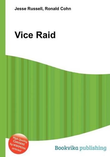 Vice Raid