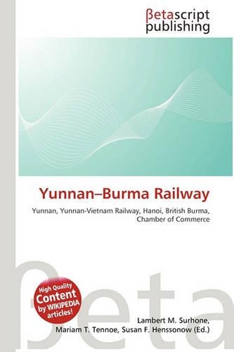 Yunnan-Burma Railway: (English)